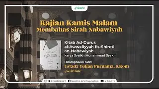 Perjanjian Hudaibiyah - Ustadz Yulian Purnama, S.Kom. hafizhahullah ta'ala