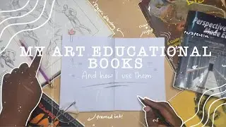 My art educational books tour +how I use them || Why I use art educational books, and you should too