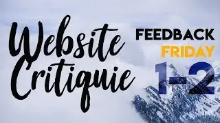 Website Critique - Reddit's Feedback Friday - Part 1-2/4 - English - FHD