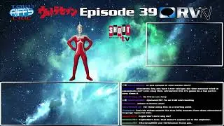 Another Ultra-Marathon towards the Finale! - Toku Riffs LIVE! 02/05/22