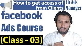 Free Facebook Ads Course 2023 | Latest Digital Marketing Course | FB Business Manager | Class 03