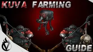 Warframe Guide - Kuva Farming 2017
