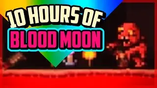 Loot from 10 Hours of the BLOOD MOON In Terraria