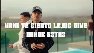 mami te siento lejos dime donde estas FloyyMenor FT Cris MJ - GATA ONLY