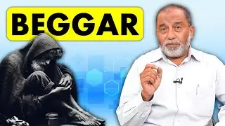 Beggar || Dr. Shariq Aqil