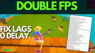*DOUBLE* FPS IN FORTNITE (BOOST FPS & REDUCE DELAY) 2024