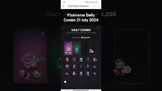 21 July Pixelverse Daily Combo Jackpot #pixelverse #pixelversecombo #pixelversedailycombo #airdrop