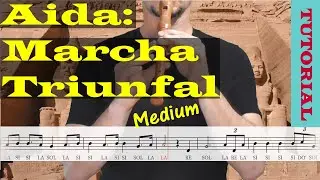 Aida: Marcha Triunfal (Verdi) - Tutorial flauta con partitura | Karaoke instrumental