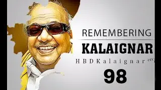 karunanidhi birthday WhatsApp status / கலைஞர் பிறந்த நாள் 3/5/2021