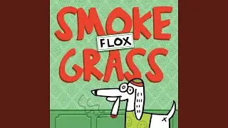 Smoke Grass
