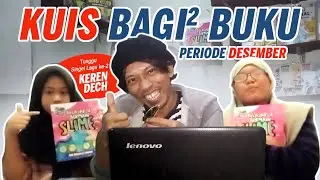 KUIS BAGI2 BUKU (PART 3) edisi Desember