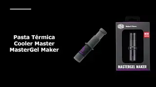 Pasta Térmica Cooler Master MasterGel Maker