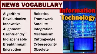 20 Advanced Vocabulary Form the Newspaper | Information Technology
