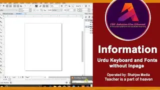 Information │ Urdu Keyboard and Fonts │How to use in Microsoft Office, Corel Draw, Photoshop & etc.