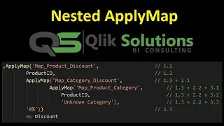 Qlik_041: Mapping Load in Qlik Script (Nested ApplyMap)