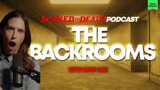 Scared to Death | The Backrooms