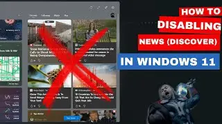 Remove Discover News Widget on Windows 11