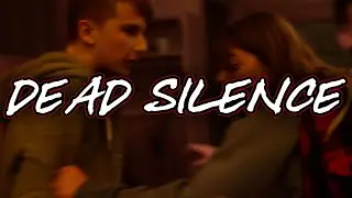 Dead Silence | An Original Short Film