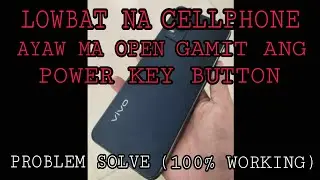 PAANO BUKSAN ANG CELLPHONE NA AYAW MA OPEN GAMIT ANG POWER KEY KAPAG NA LOWBAT?