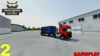 Truck Driver: Heavy Cargo Gameplay #2