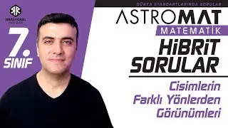 Astromat 7. Sınıf Hibrit Sorular - Test 39 - Cisimlerin Farklı Yönlerden Görünümleri