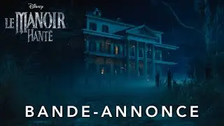 Le Manoir Hanté | Bande-annonce VOST | Disney BE