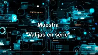 Video Muesta Valijas en Serie