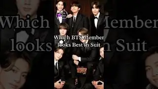 Which Bts Member looks Best in Suit || bts members in suit 