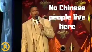 D L  Hughley | No Chinese people live here