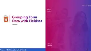 How to create a Fieldset Group Data in HTML 🔥🔥🔥