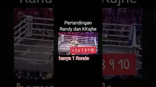 pertandingan ronde 1 Randy dan KKajhe