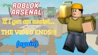 If i get an assist, the video ends! Pt. 2