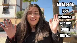 In Spain I was encouraged to live freely