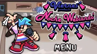 Friday Night Funkin': Viernes Noche Webiando' OST - Menu