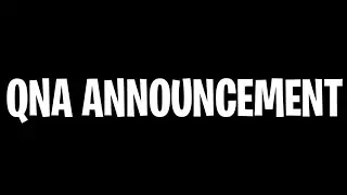 QNA ANNOUNCEMENT