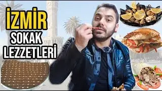 İZMİR SOKAK LEZZETLERİNİ DENEDİM! | AŞIRI UCUZ VE LEZZETLİ!