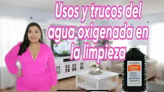 TRUCOS Y USOS agua oxigenada | rutina de limpieza | lipieza natural |casa impecable