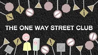 The One Way Street Club - Lyric Video