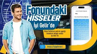 Fonundaki Hisseler İyi Gelir'de