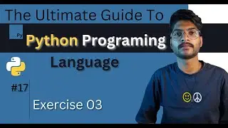 Practice set 03 Python | The Ultimate Guide To Python Programming Language #17