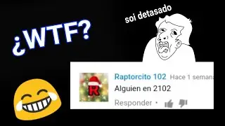 Raptorcito 102's Funniest and Dumbest Comments 😂😂