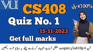 CS408 quiz no 1 solution 2023||cs408 quiz 1 2023|| cs408 100%correct solution