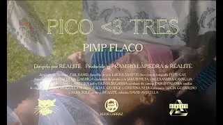 Pimp Flaco ( Pico Tres
