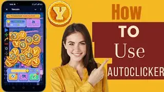 How To Use Autoclicker On Yescoin | Use Auto Clicker On Yescoin