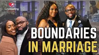 Protecting Our Love & Friendship/ Boundaries// with the Asuquos