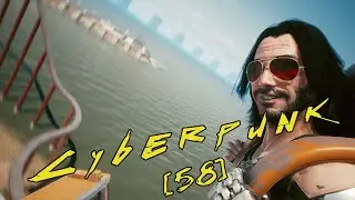 Cyberpunk 2077 - [58] -  Оттепель / Сетевая магия / Романтик с большой дороги / Бэтмобиль / Горки