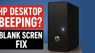 Hp Desktop One Short Beep Sound With White Light And Blank Screen
