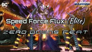 DCUO | Plats: Zero Downs Feat | Speed Force Flux (Elite)