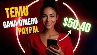 ⚡Cómo GANAR DINERO con TEMU en PAYPAL desde casa (paso a paso)