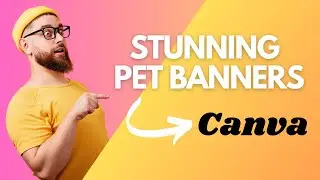 Create Stunning Pet Website Banners in Canva | Easy Design Tutorial